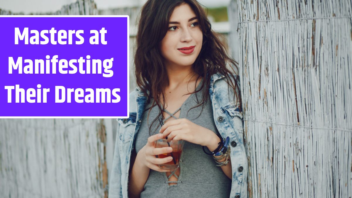 Top 3 Zodiac Signs Who Are Masters at Manifesting Their Dreams