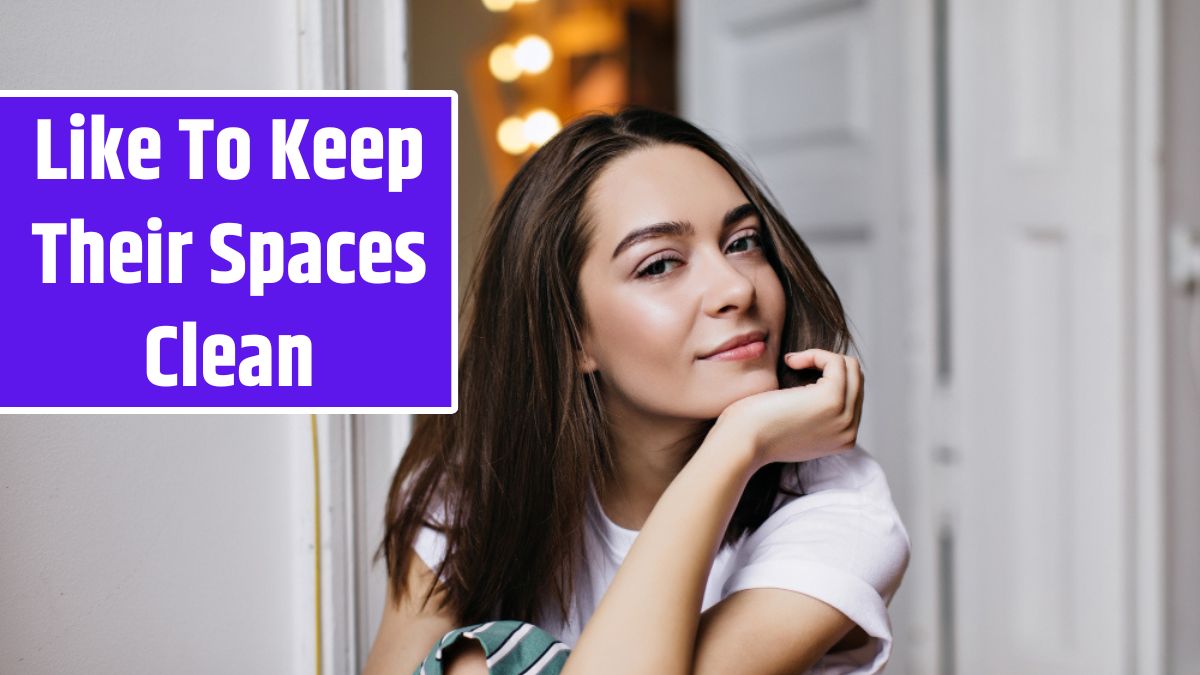 Top 5 Zodiac Signs That Like To Keep Their Spaces Clean